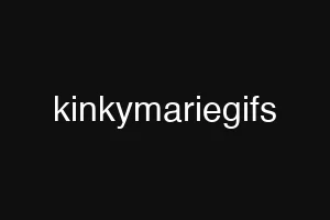 kinkymariegifs