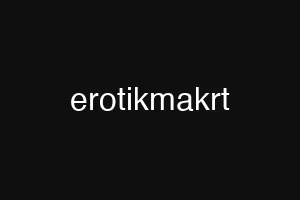 erotikmakrt