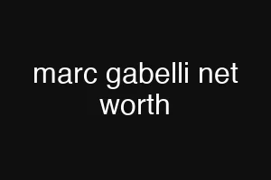 marc gabelli net worth