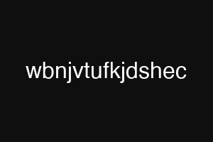wbnjvtufkjdshec
